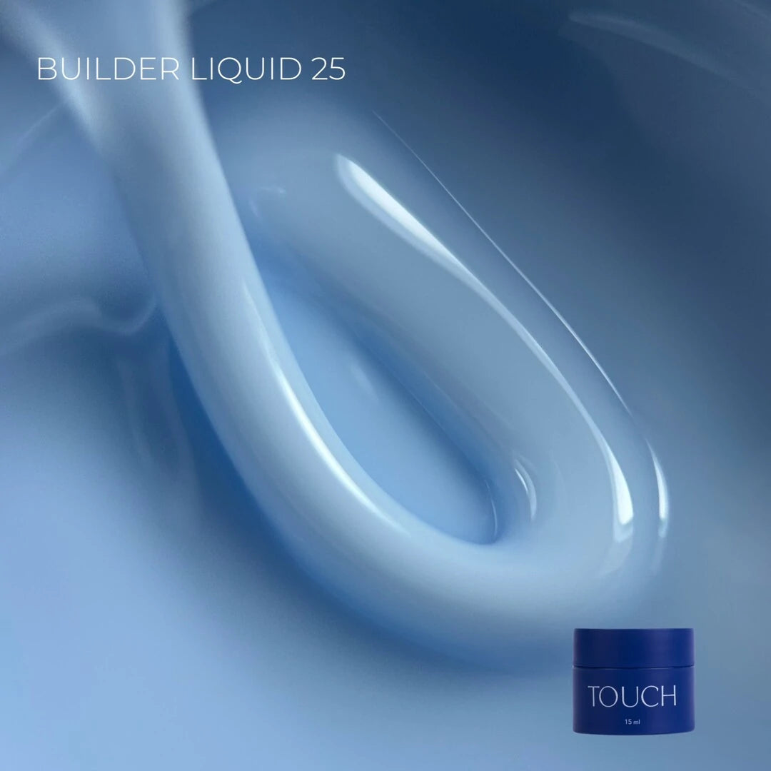 TOUCH Builder liquid 25