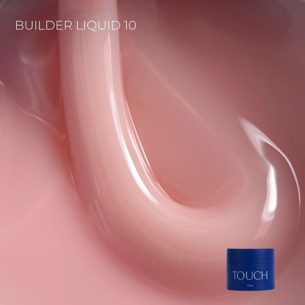 TOUCH Builder liquid 10
